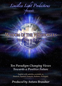 Wisdom of the Wayshowers – La Sabiduría de los Mostradores del Camino